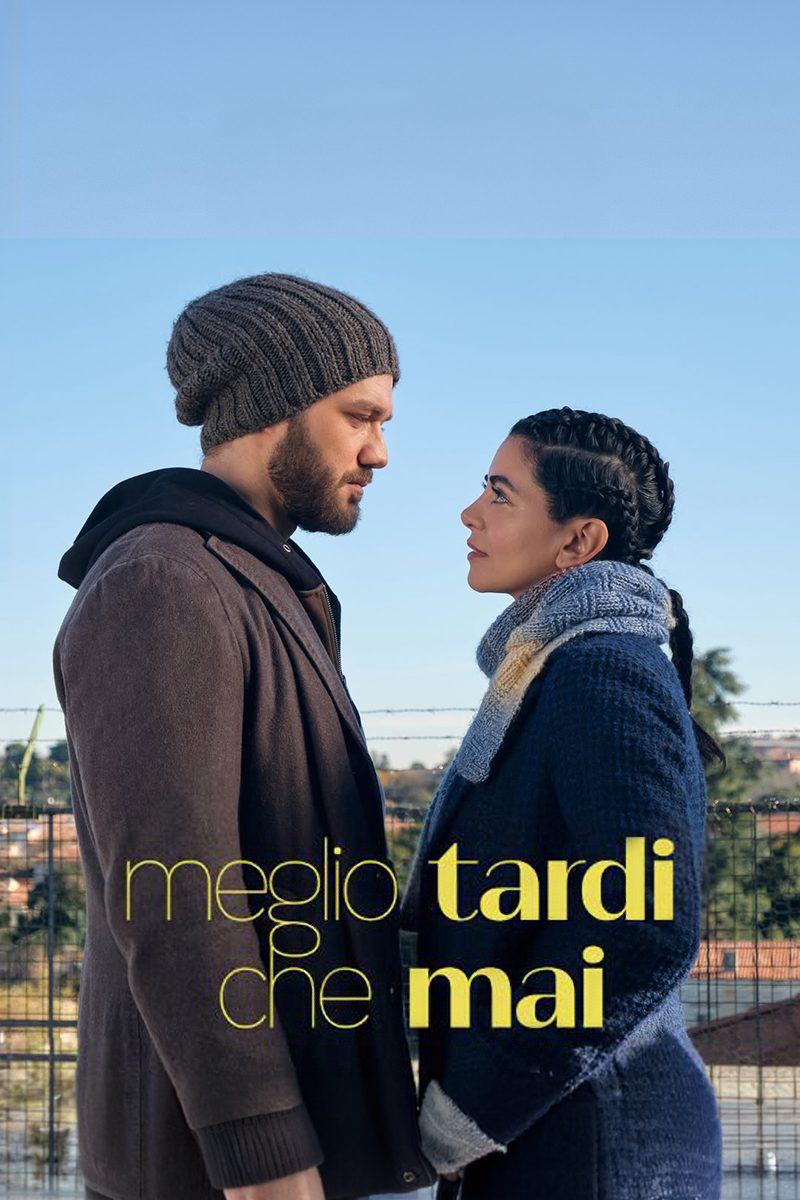 Locandina di Meglio tardi che mai